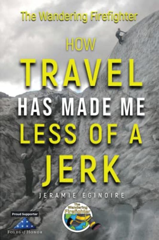 How Travel Has Made Me Less of a Jerk