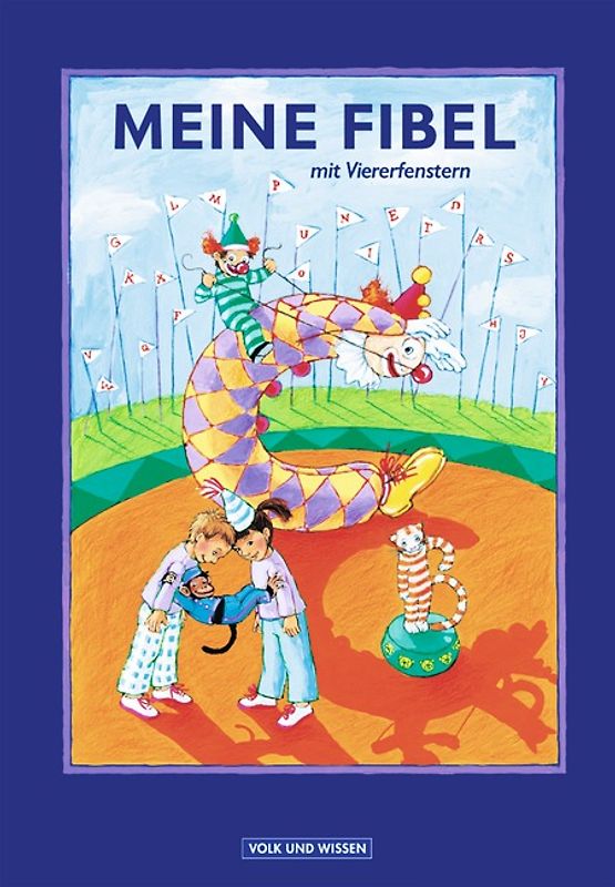 Meine Fibel. Ausgabe 2004 / Fibel mit Viererfenstern