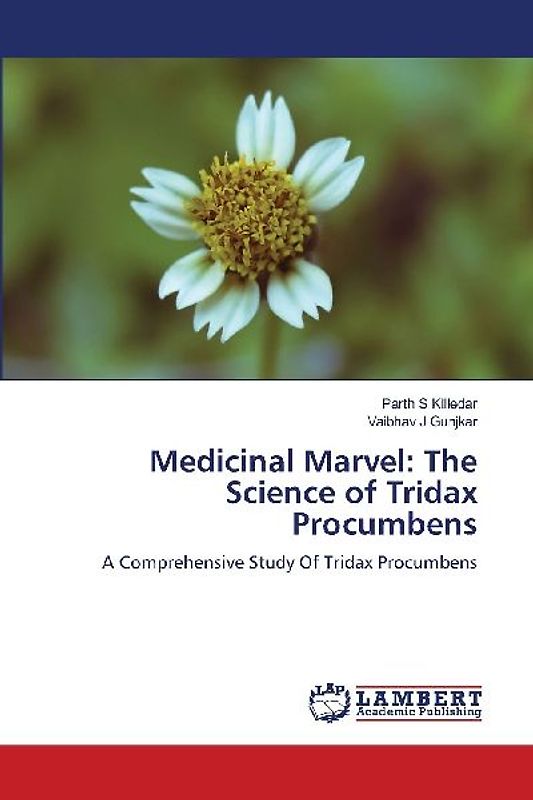 Medicinal Marvel: The Science of Tridax Procumbens