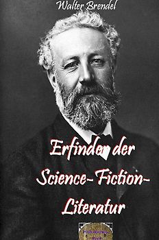 Erfinder der Science-Fiction-Literatur