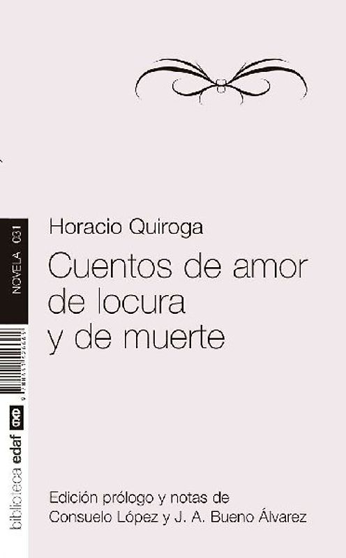 Cuentos de amor de locura y de muerte
