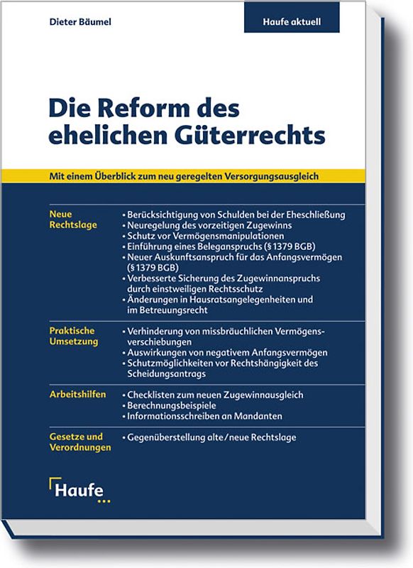 Die Reform des ehelichen Güterrechts