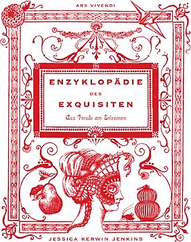 Enzyklopädie des Exquisiten