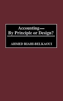 Accounting--By Principle or Design?
