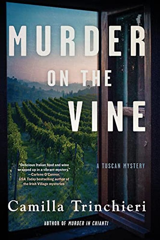 Murder on the Vine (A Tuscan Mystery, Band 3)