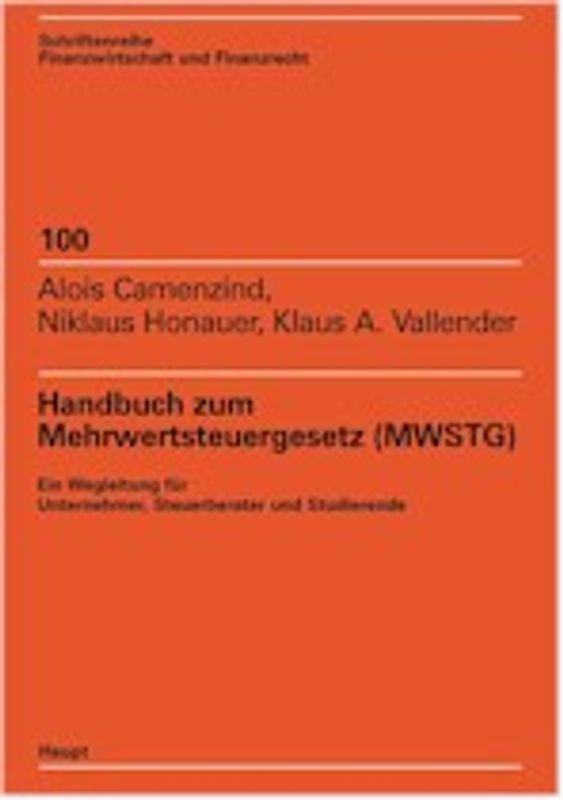 Handbuch zum Mehrwertsteuergesetz (MWSTG)