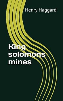 King solomons mines