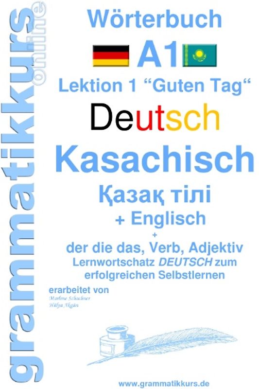 Wörterbuch Deutsch - Kasachisch - Englisch Niveau A1
