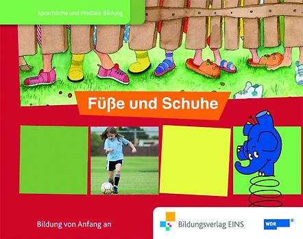 Paket 2 "Die Welt ist elefantastisch Sprachförderung mit dem Elefanten"... / Bilderbuch Füße und Schuhe