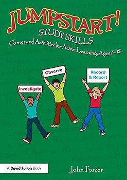 Jumpstart! Study Skills: Games and Activities for Active Learning, Ages 7-12
