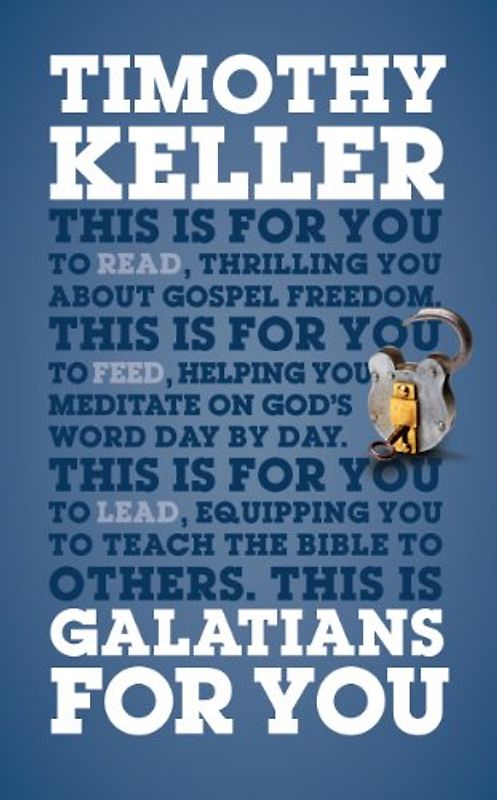 Galatians For You (Gods Word for You) - Keller, Timothy J.