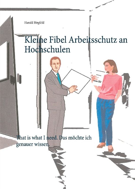 Kleine Fibel Arbeitsschutz an Hochschulen