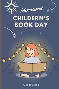 International Children's Book Day Educational Series: Children's Day Non-Fictional Storybook With Fun Facts