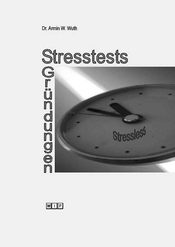 Stresstests Gründungen