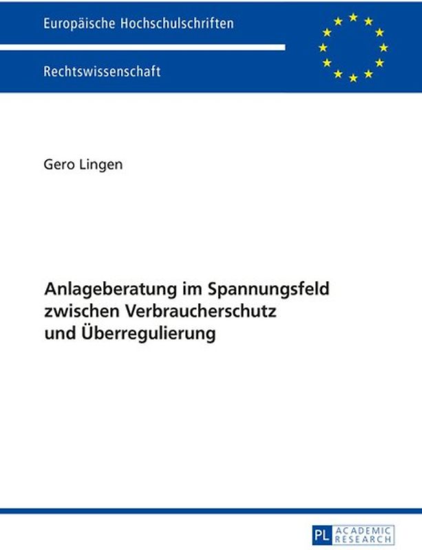 Anlageberatung im Spannungsfeld zwischen Verbraucherschutz und Überregulierung