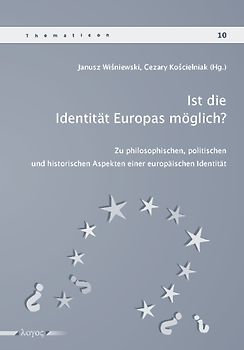 Ist die Identität Europas möglich?