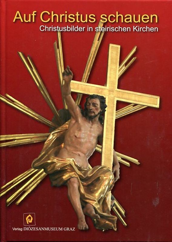 Auf Christus schauen