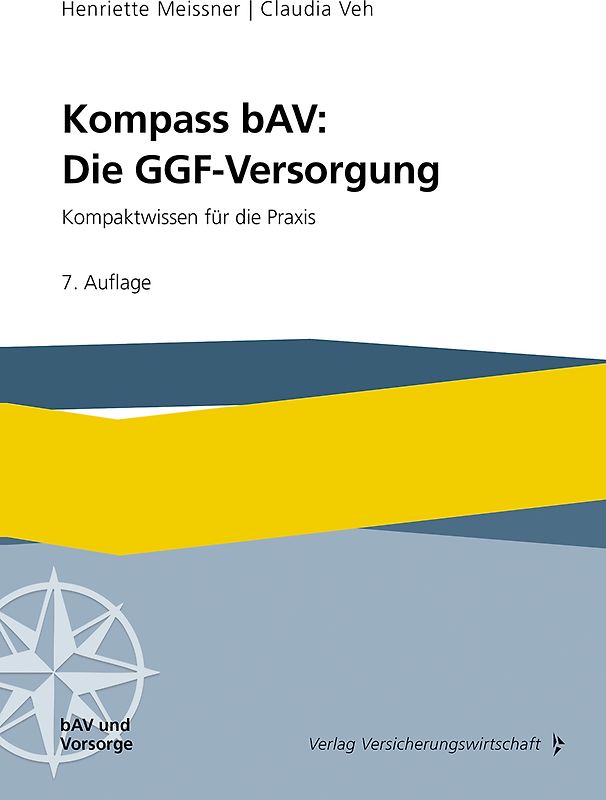 Kompass bAV: Die GGF-Versorgung
