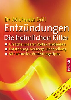 Entzündungen - Die heimlichen Killer