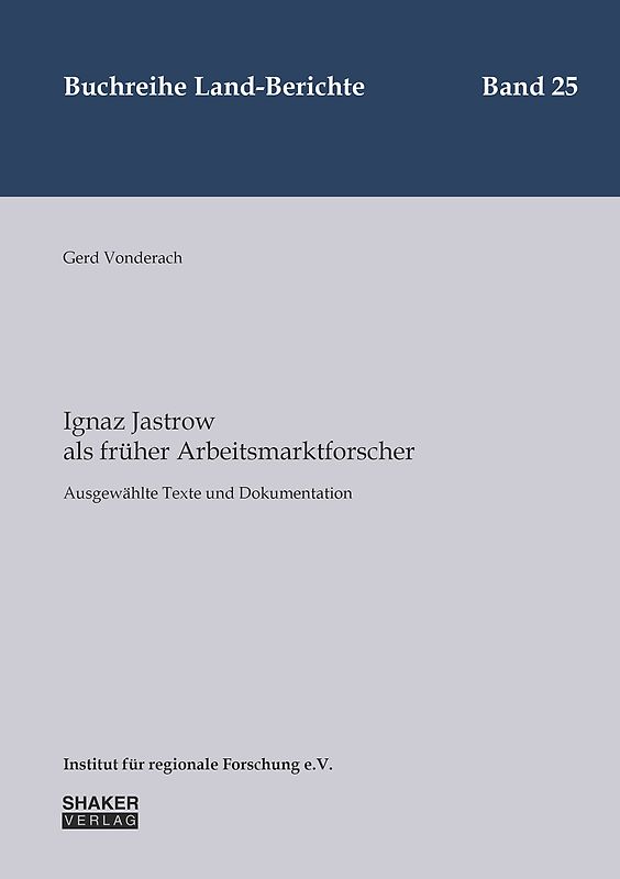 Ignaz Jastrow als früher Arbeitsmarktforscher