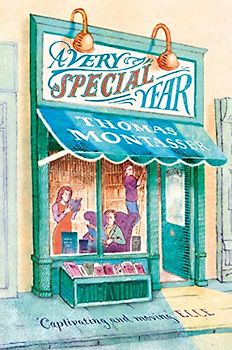 A Very Special Year: 'A beautifully written novel' - André Aciman, author of Call Me By Your Name