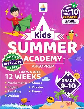 Kids Summer Academy by ArgoPrep - Grades 9-10: 12 Weeks of Math, Reading, Writing, Logic, Fitness | Online Access Included | Prevent Summer Learning Loss