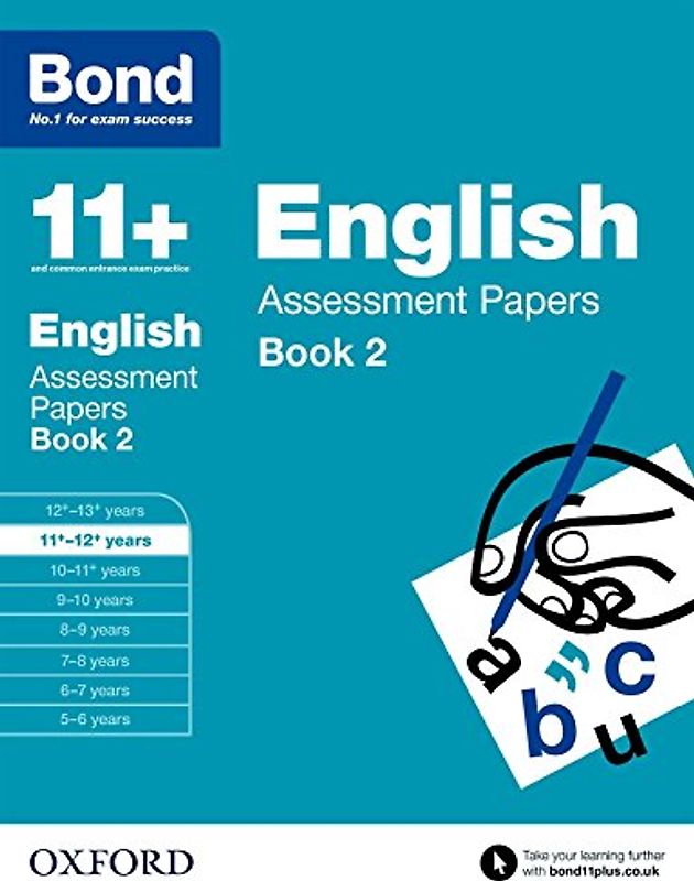 Bond 11+: English: Assessment Papers: 11+-12+ years Book 2