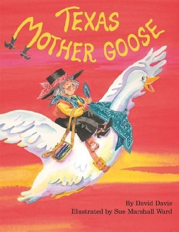 Texas Mother Goose