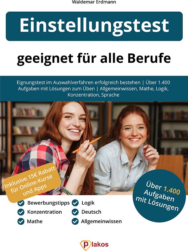 Einstellungstest – geeignet für alle Berufe
