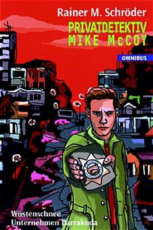 Privatdetektiv Mike McCoy: Wüstenschnee /Unternehmen Barrakuda