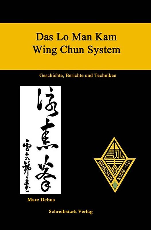 Das Lo Man Kam Wing Chun System