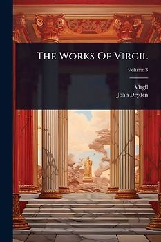 The Works Of Virgil