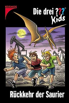 Die drei ??? Kids / Rückkehr der Saurier