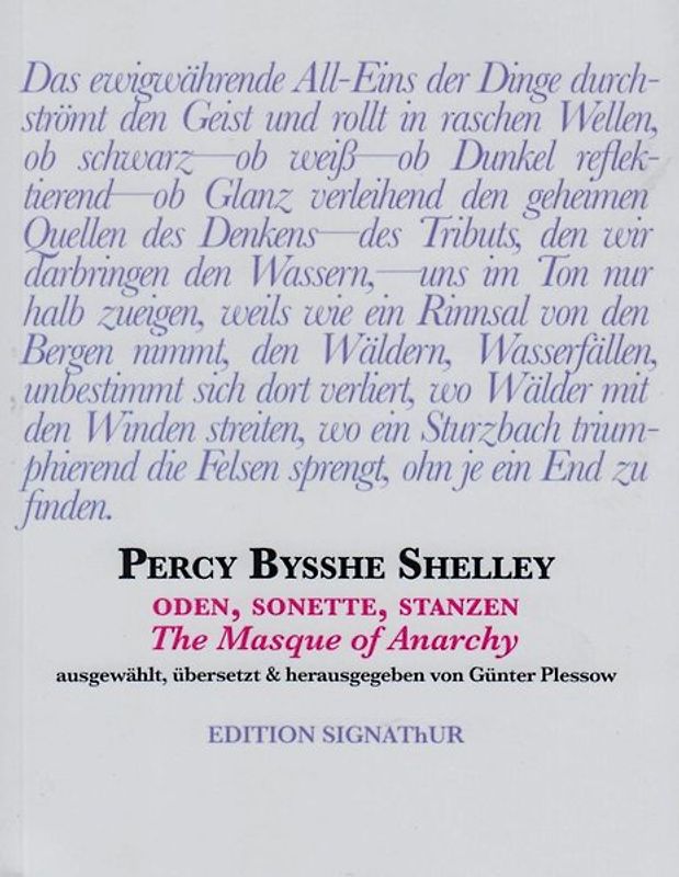 PERCY BYSSHE SHELLEY Oden, Sonette, Stanzen, The Masque of Anarchy