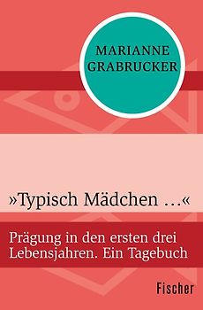 »Typisch Mädchen ...«