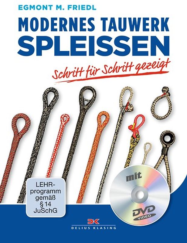 Modernes Tauwerk spleißen