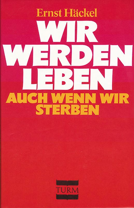 Wir werden leben auch wenn wir sterben