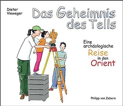 Das Geheimnis des Tells