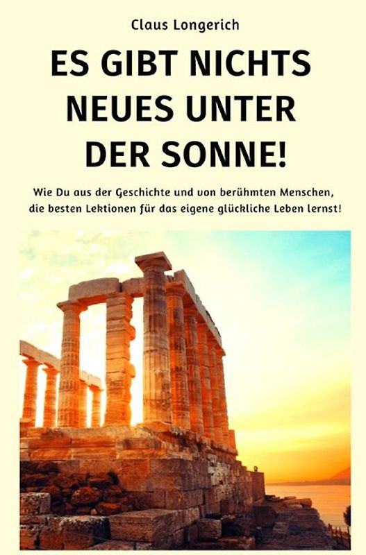 Es gibt nichts Neues unter der Sonne!