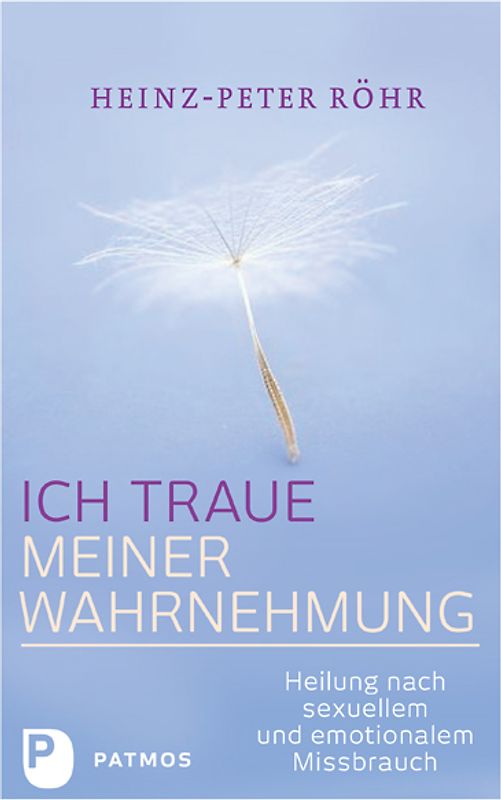 Ich traue meiner Wahrnehmung