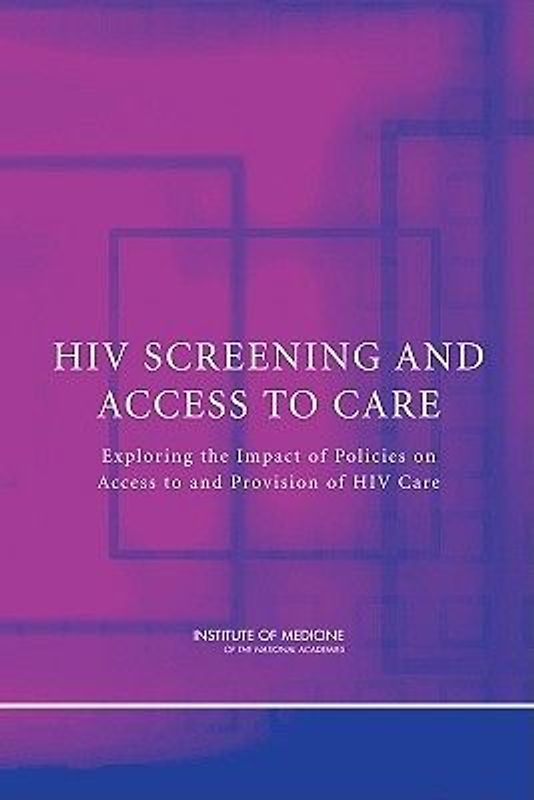 HIV Screening and Access to Care