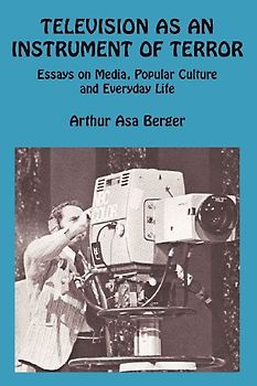Television as an Instrument of Terror