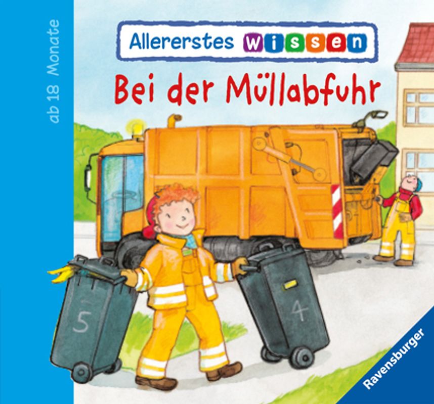 Allererstes Wissen: Bei der Müllabfuhr