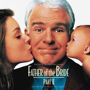 Father of the Bride Part 2 [Soundtrack]
