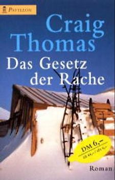 Das Gesetz der Rache. Roman