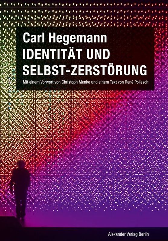 Identität und Selbst-Zerstörung. Grundlagen einer historischen Kritik moderner Lebensbedingungen bei Fichte und Marx (1978)