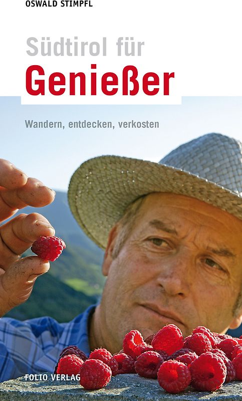 Südtirol für Genießer