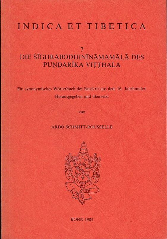 Die Sighrabodhininamamala des Pundarika Vitthala
