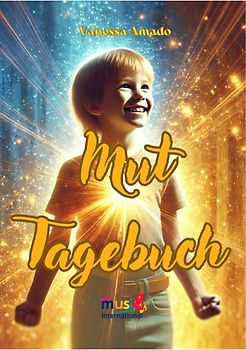 Mut Tagebuch