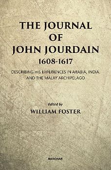 The Journal of John Jourdain 1608-1617